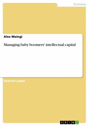 Managing baby boomers' intellectual capital