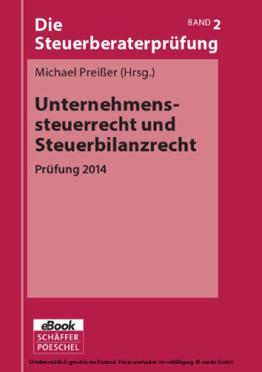 Unternehmenssteuerrecht und Steuerbilanzrecht