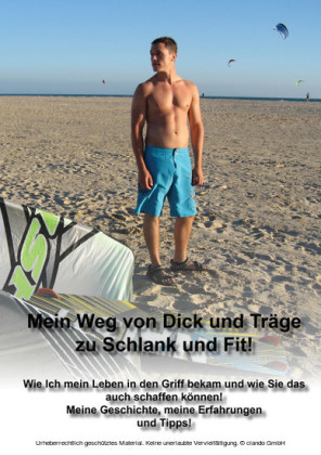 Mein Weg von Dick und Träge zu Schlank und Fit!