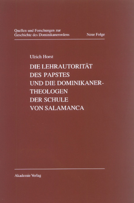 Die Lehrautorität des Papstes und die Dominikanertheologen der Schule von Salamanca main product photo