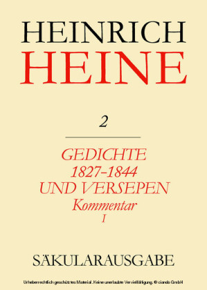 Gedichte 1827-1844 und Versepen. Kommentar I
