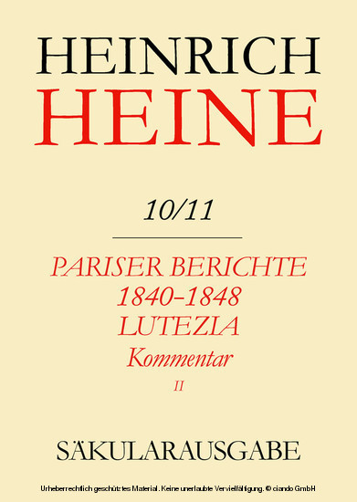 Pariser Berichte 1840-1848 und Lutezia. Berichte über Politik, Kunst und Volksleben. Kommentar. Teilband II main product photo