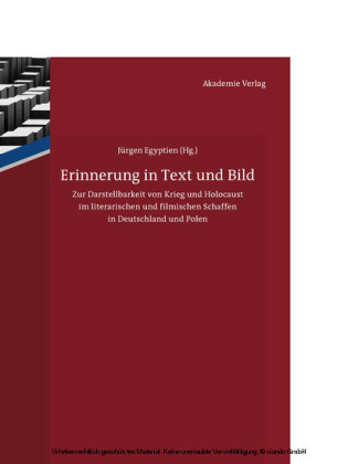 Erinnerung in Text und Bild