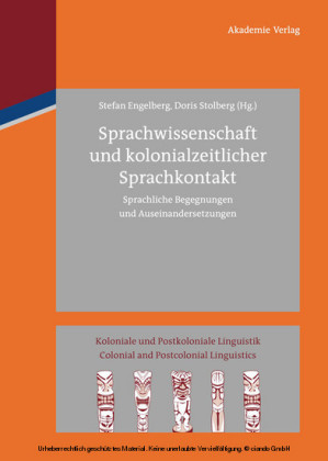 Sprachwissenschaft und kolonialzeitlicher Sprachkontakt