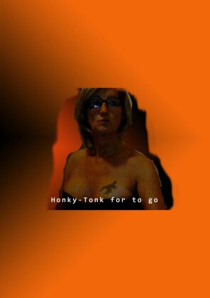 Honky-Tonk for to go