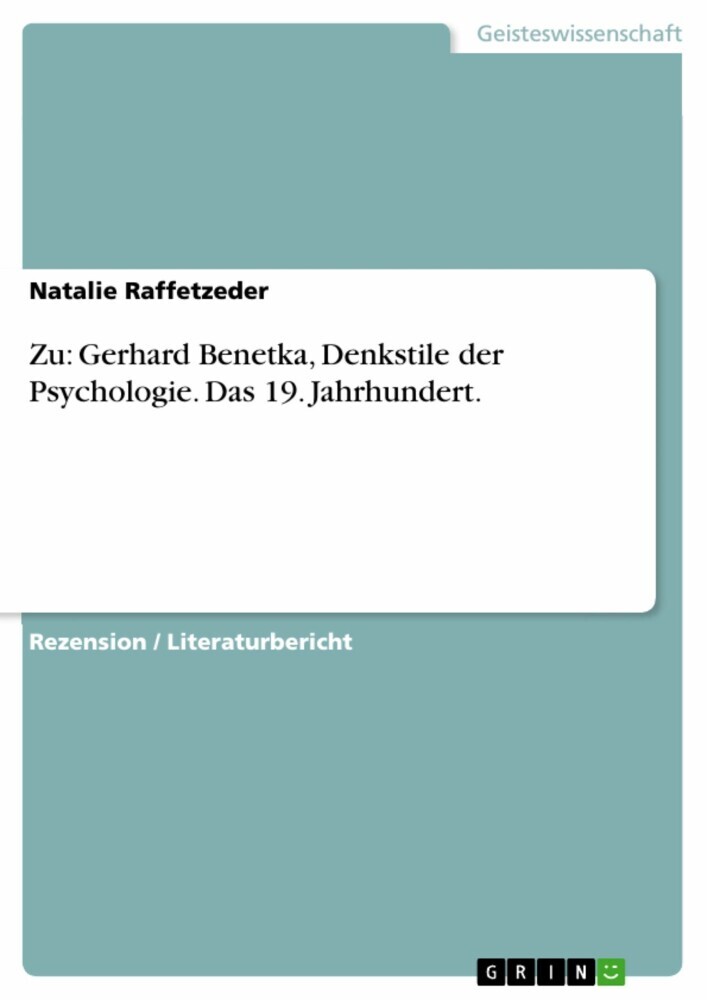 Zu: Gerhard Benetka, Denkstile der Psychologie. Das 19. Jahrhundert. main product photo