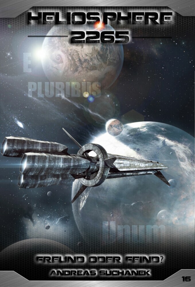 Heliosphere 2265 - Band 16: Freund oder Feind? (Science Fiction) main product photo