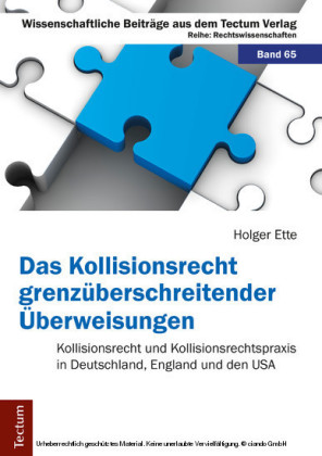 Das Kollisionsrecht grenzüberschreitender Überweisungen