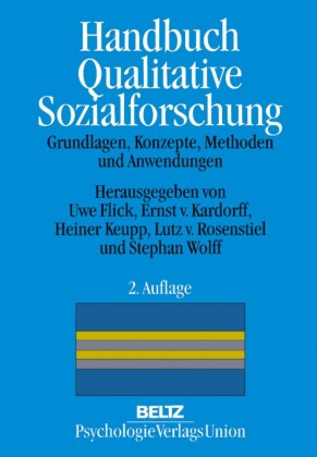 Handbuch Qualitative Sozialforschung