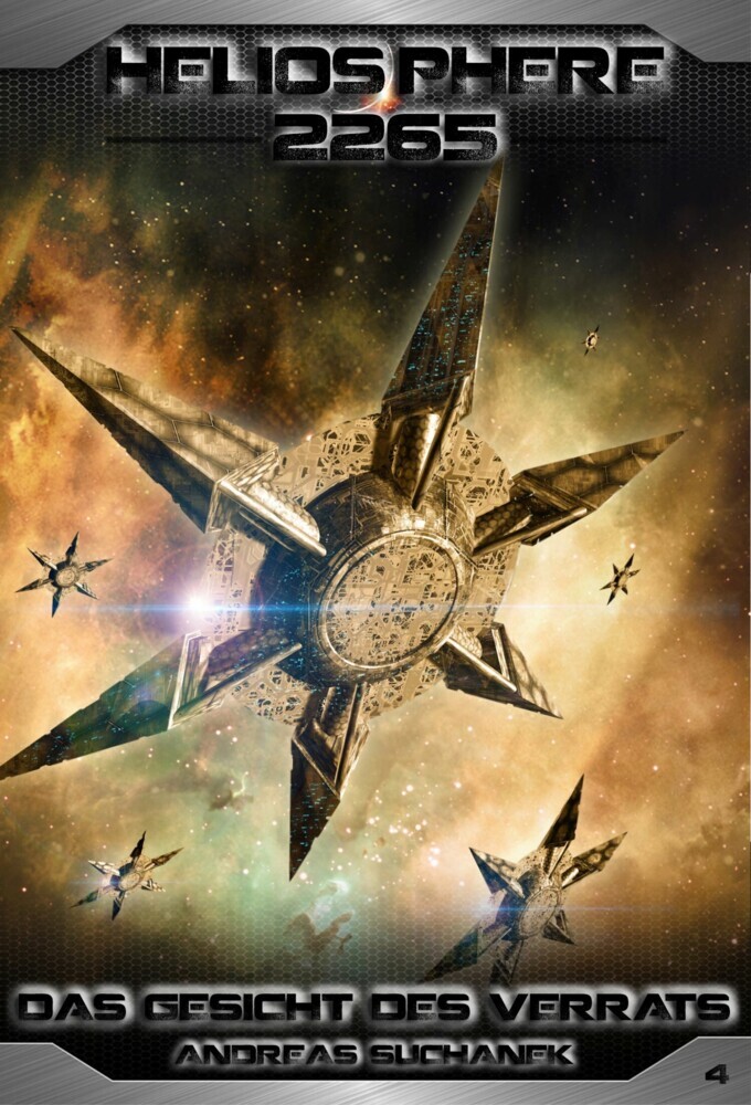 Heliosphere 2265 - Band 4: Das Gesicht des Verrats (Science Fiction) main product photo