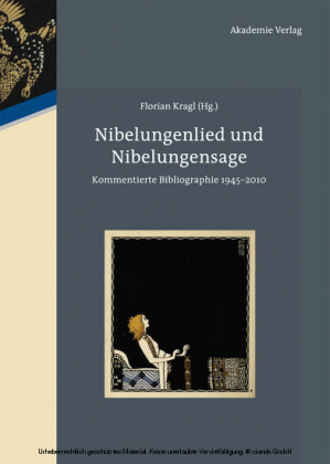 Nibelungenlied und Nibelungensage