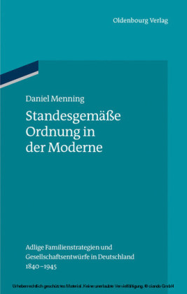 Standesgemäße Ordnung in der Moderne