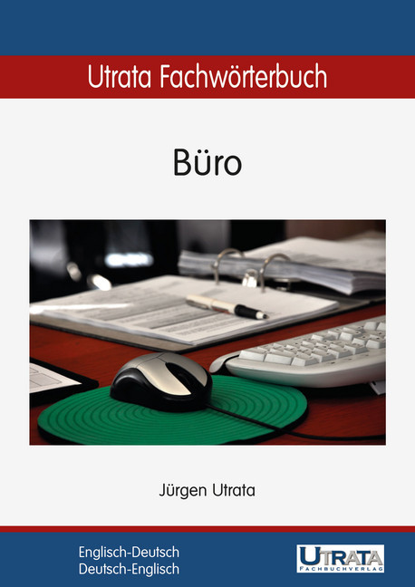 Utrata Fachwörterbuch: Büro Englisch-Deutsch main product photo