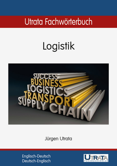 Utrata Fachwörterbuch: Logistik Englisch-Deutsch main product photo