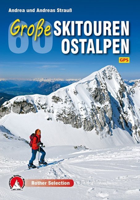 Rother Selection 60 Große Skitouren Ostalpen main product photo