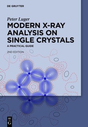 Modern X-Ray Analysis on Single Crystals