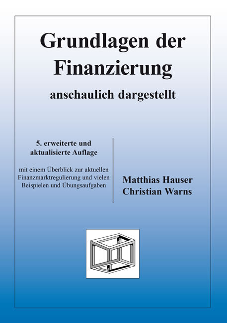 Grundlagen der Finanzierung - anschaulich dargestellt main product photo