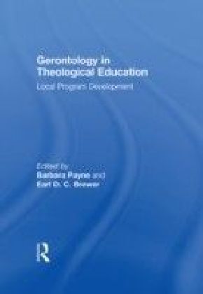Gerontology in Theological Education
