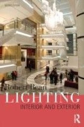 Lighting: Interior and Exterior