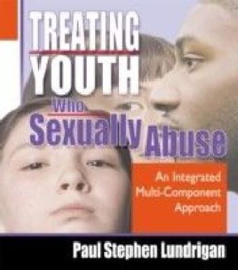 Treating Youth Who Sexually Abuse