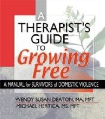 Therapist's Guide to Growing Free