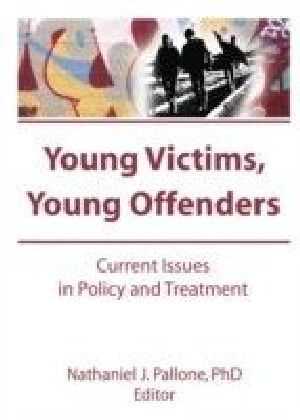 Young Victims, Young Offenders