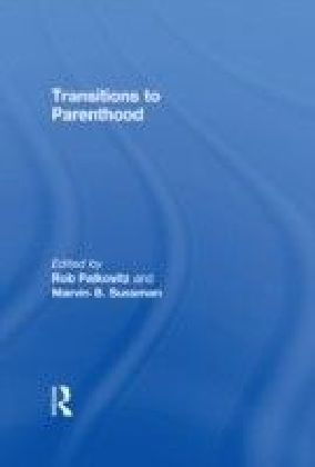 Transitions to Parenthood