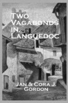 Two Vagabonds In Languedoc