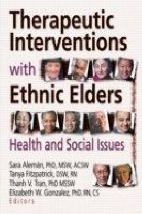 Therapeutic Interventions with Ethnic Elders