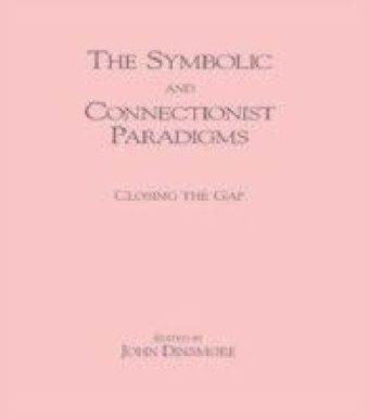 Symbolic and Connectionist Paradigms