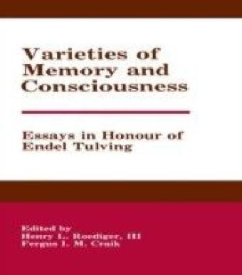 Varieties of Memory and Consciousness