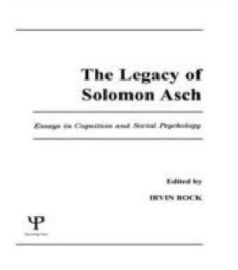 Legacy of Solomon Asch