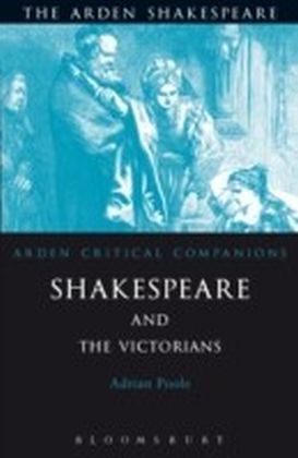 Shakespeare And The Victorians