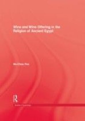 Wine & Wine Offering In The Religion Of Ancient Egypt