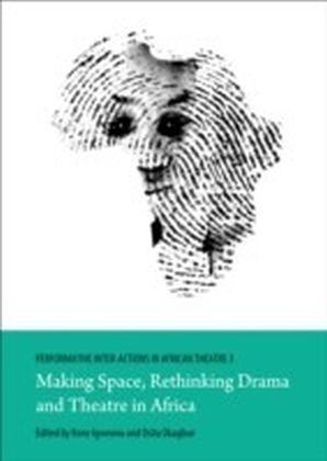 Performative Inter-Actions in African Theatre 3
