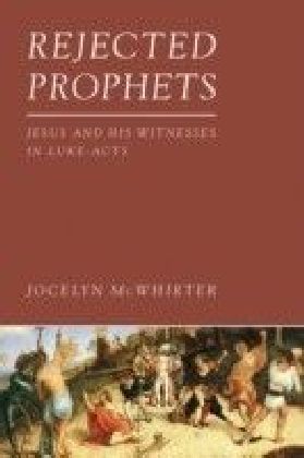 Rejected Prophets