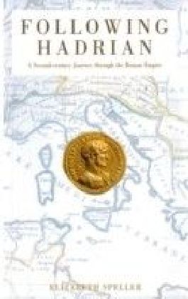 Following Hadrian: A Second-Century Journey through the Roman Empire main product photo