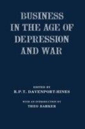Business in the Age of Depression and War
