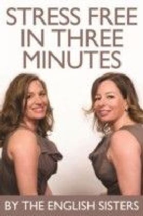 Stress Free in Three Minutes