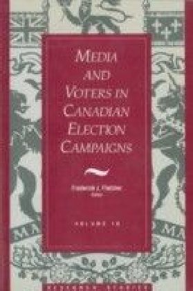 Media And Voters In Canadian Election Campaigns