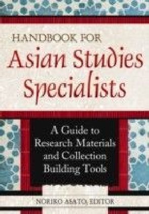 Handbook for Asian Studies Specialists