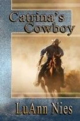 Catrina's Cowboy