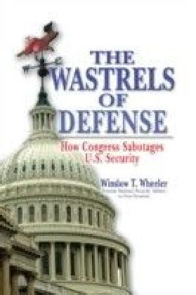 Wastrels of Defense