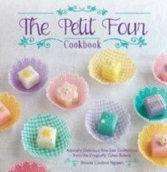 Petit Four Cookbook