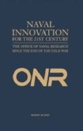 Naval Innovation for the 21st Century