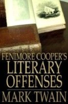 Fenimore Cooper's Literary Offenses