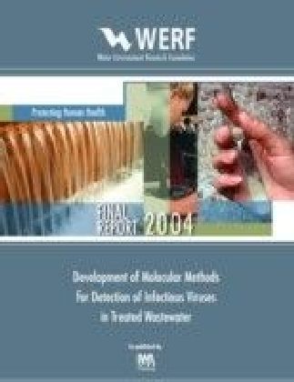 Development of Molecular Methods for Detection of Infectious Viruses in Treated Wastewater