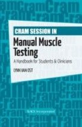 Cram Session in Manual Muscle Testing