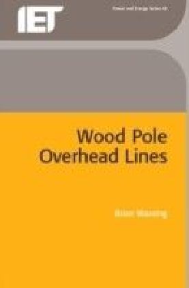 Wood Pole Overhead Lines