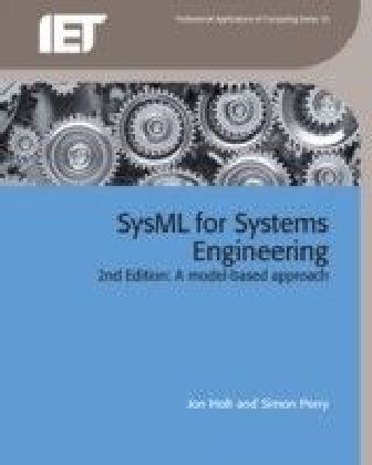 SysML for Systems Engineering. 2nd Edition